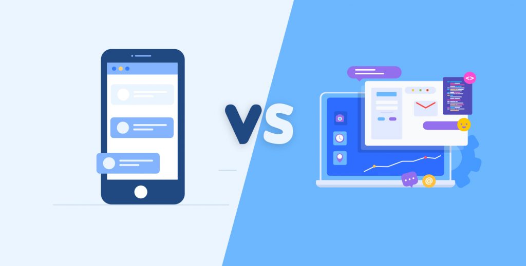 Mobile App Vs Web App