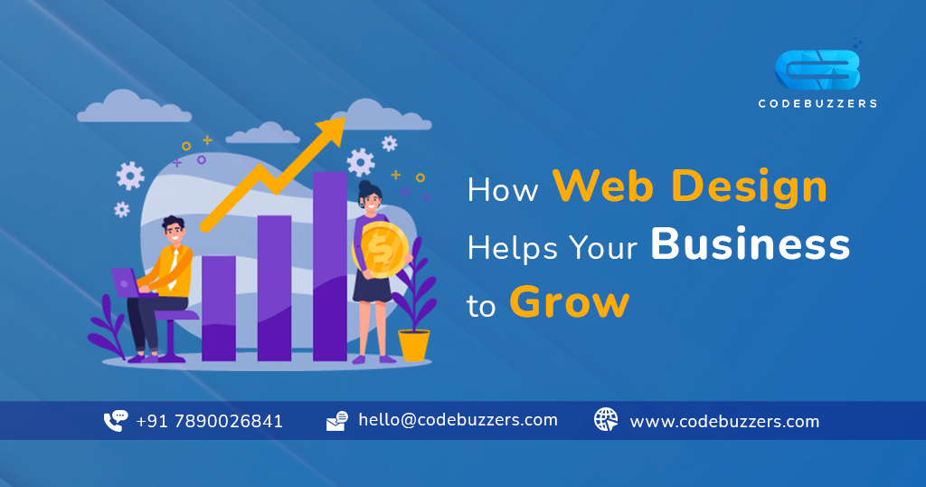 How Web Design Helps Your Business to Grow