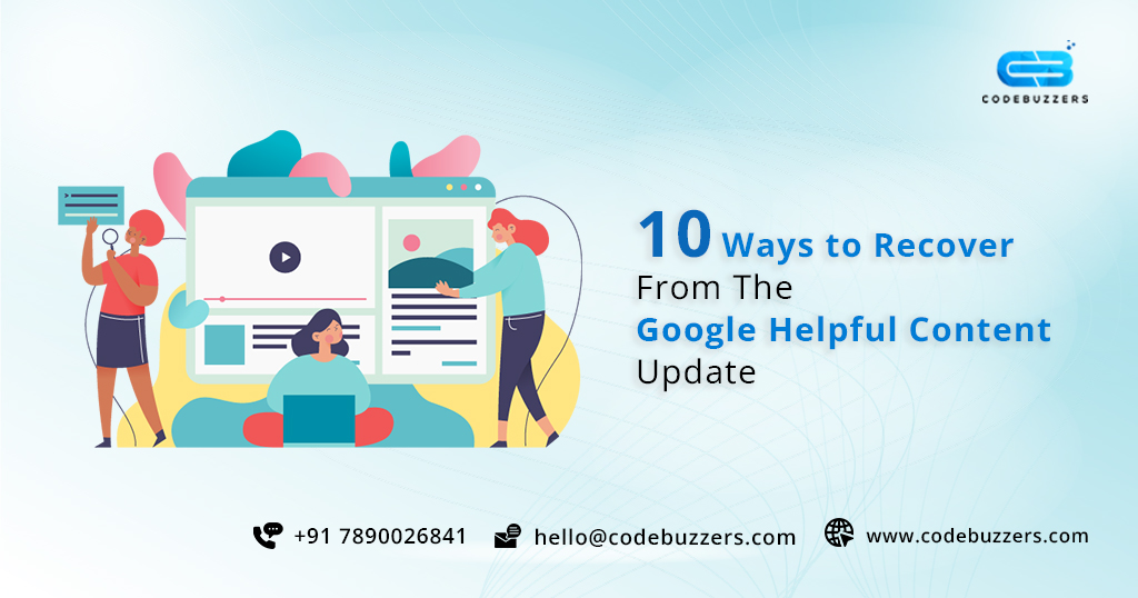 10 Ways to Recover from The Google Helpful Content Update
